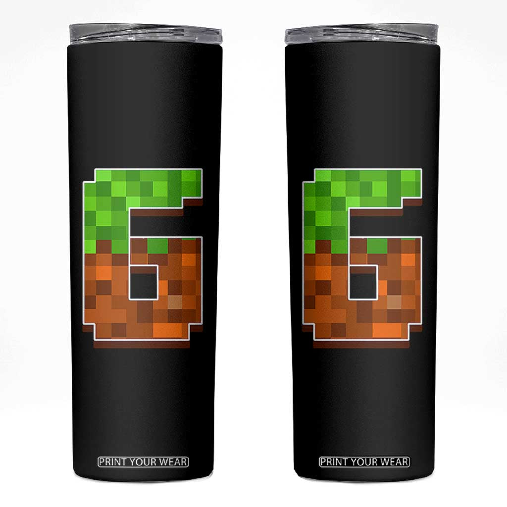 Number 6 Skinny Tumbler Game Matching 67 Meme Costume 6th Birthday 6 Years TS10 Black Print Your Wear