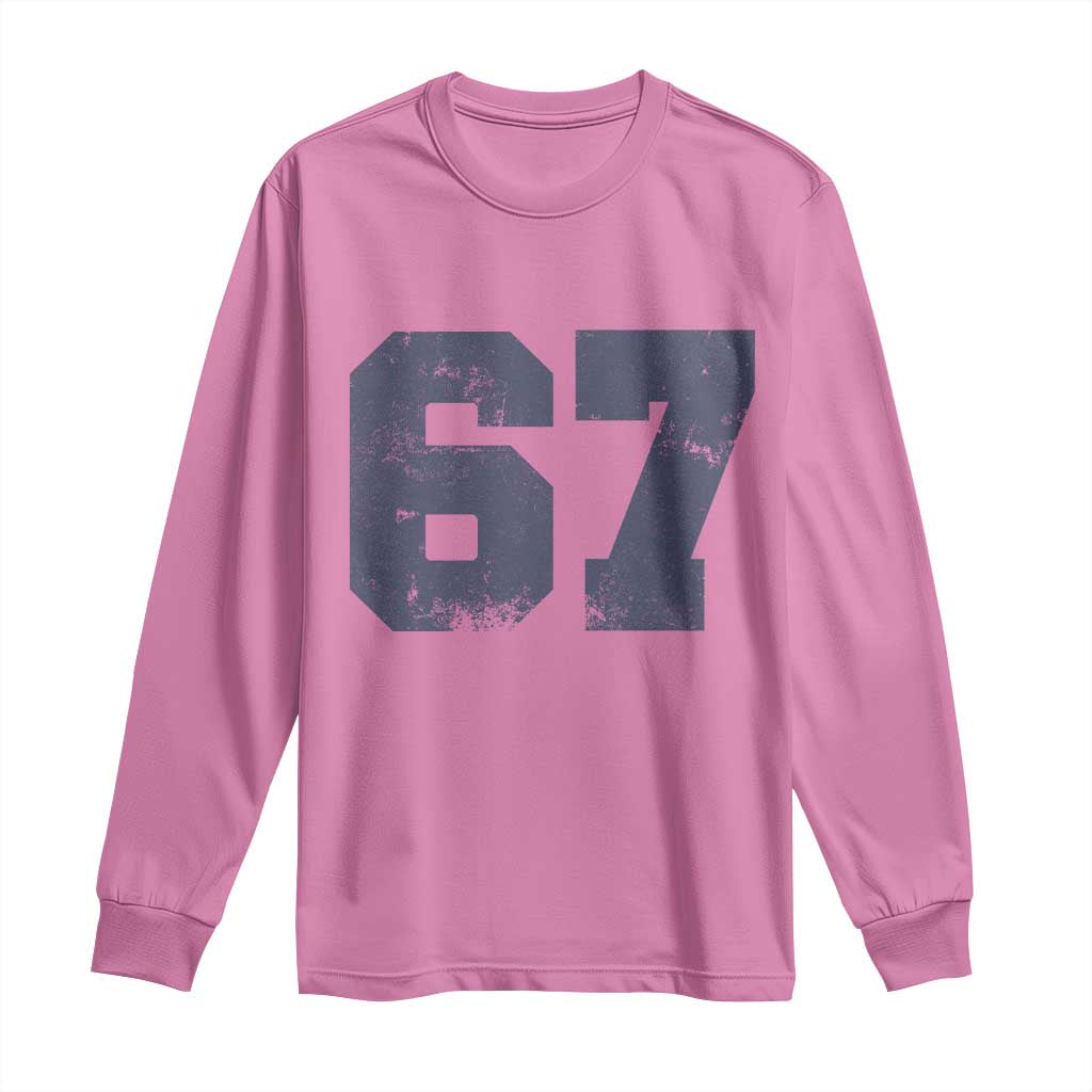 Number 67 Long Sleeve Shirt Numbered Uniform Sports Jersey Team 67th Birthday TS10 Azalea Print Your Wear