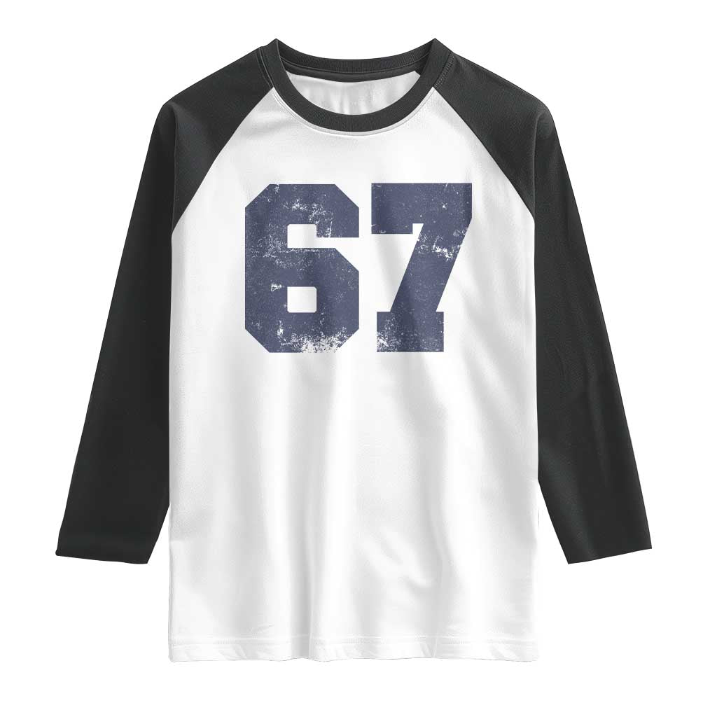 Number 67 Raglan Shirt Numbered Uniform Sports Jersey Team 67th Birthday TS10 White Black Print Your Wear