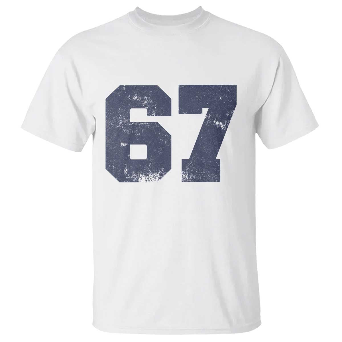 Number 67 T Shirt Numbered Uniform Sports Jersey Team 67th Birthday TS10 White Print Your Wear