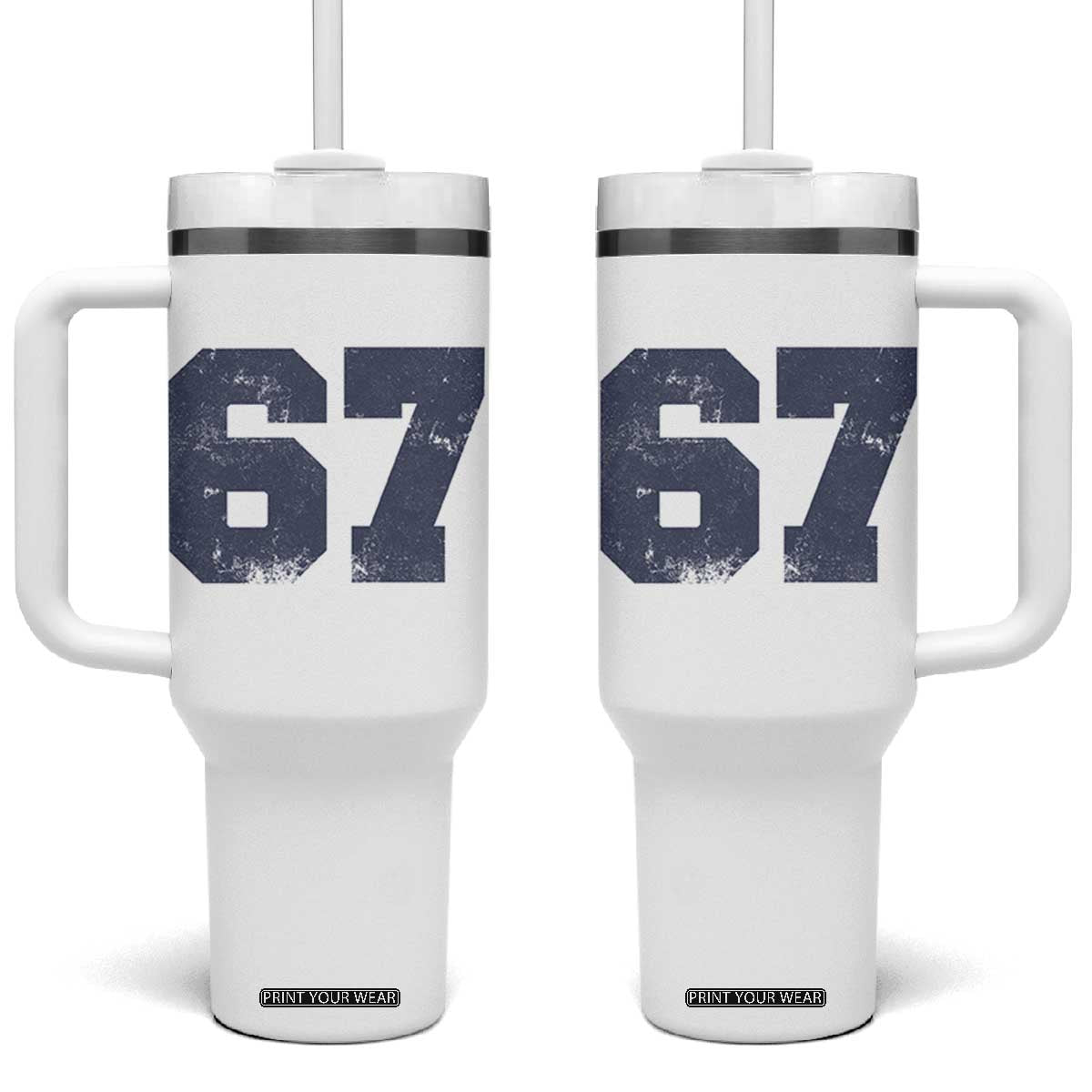 Number 67 Tumbler With Handle Numbered Uniform Sports Jersey Team 67th Birthday TS10 One Size: 40 oz White Print Your Wear