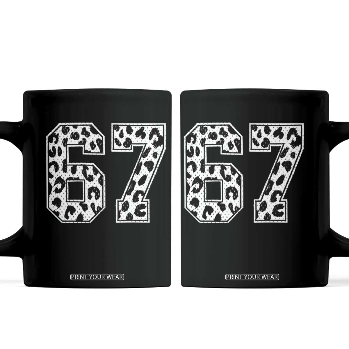 67 Jersey Number Coffee Mug Funny Six Seven Meme Y2k Leopard Number TS10 Black Print Your Wear