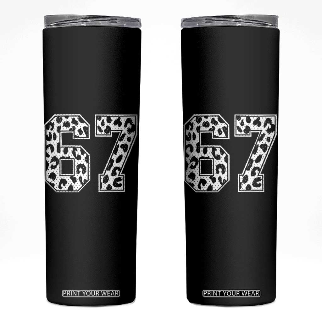 67 Jersey Number Skinny Tumbler Funny Six Seven Meme Y2k Leopard Number TS10 Black Print Your Wear