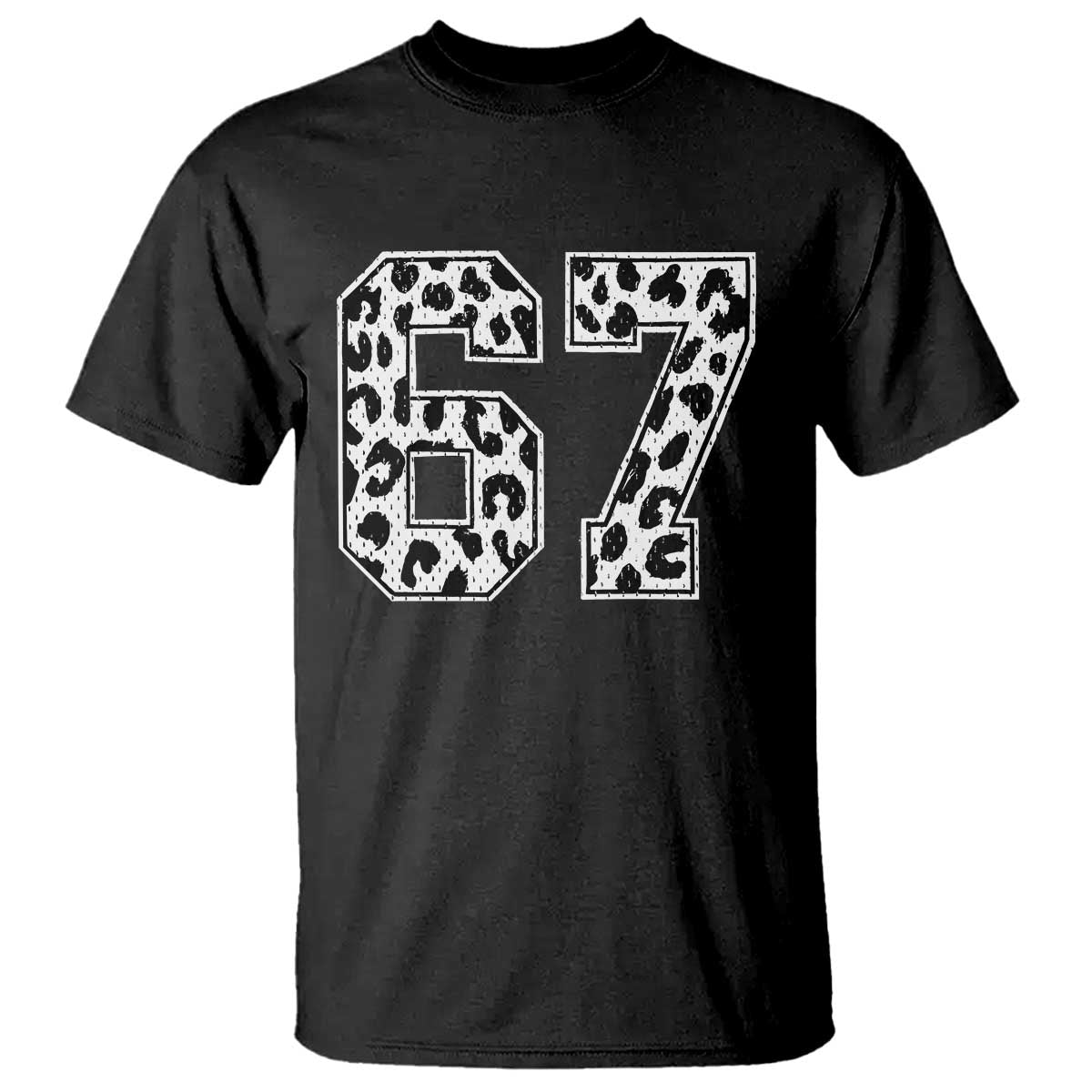 67 Jersey Number T Shirt Funny Six Seven Meme Y2k Leopard Number TS10 Black Print Your Wear