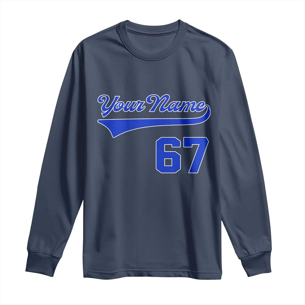 Personalized 67 Jersey Number Long Sleeve Shirt Custom Name Numbered Uniform Sports Team 67th Birthday TS10 Navy Print Your Wear