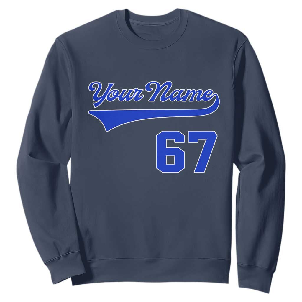 Personalized 67 Jersey Number Sweatshirt Custom Name Numbered Uniform Sports Team 67th Birthday TS10 Navy Print Your Wear