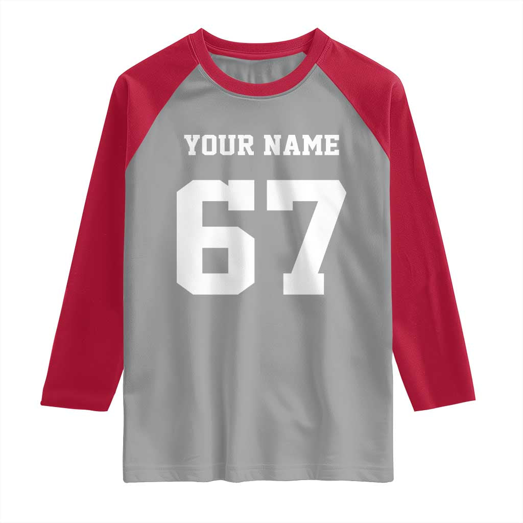 Personalized 67 Jersey Number Raglan Shirt Custom Name Varsity Sports 67th Birthday TS10 Sport Gray Red Print Your Wear