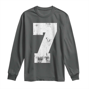 Number 7 Long Sleeve Shirt Matching 67 Meme 7th Birthday 7 Years TS10 Dark Heather Print Your Wear