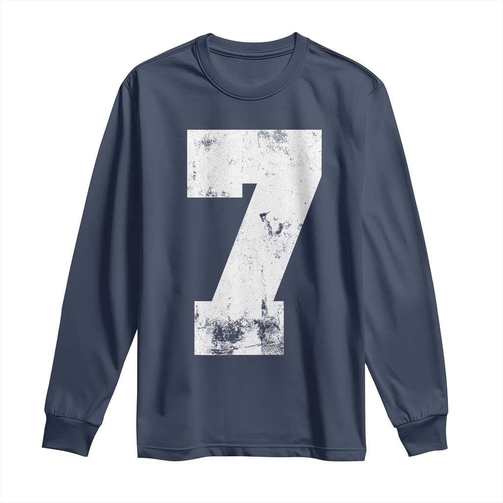 Number 7 Long Sleeve Shirt Matching 67 Meme 7th Birthday 7 Years TS10 Navy Print Your Wear