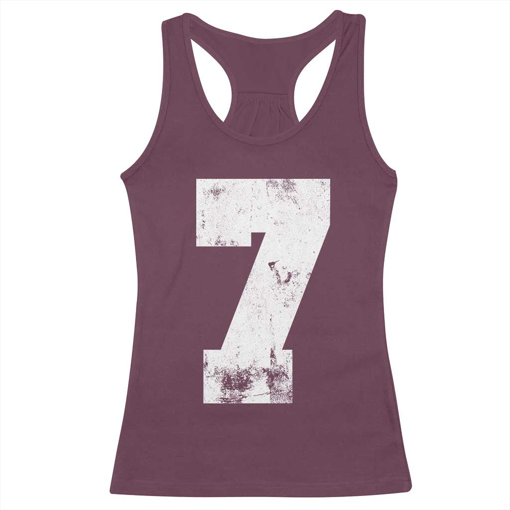 Number 7 Racerback Tank Top Matching 67 Meme 7th Birthday 7 Years TS10 Maroon Print Your Wear