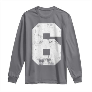 Number 6 Long Sleeve Shirt Matching 67 Meme 6th Birthday 6 Years TS10 Charcoal Print Your Wear