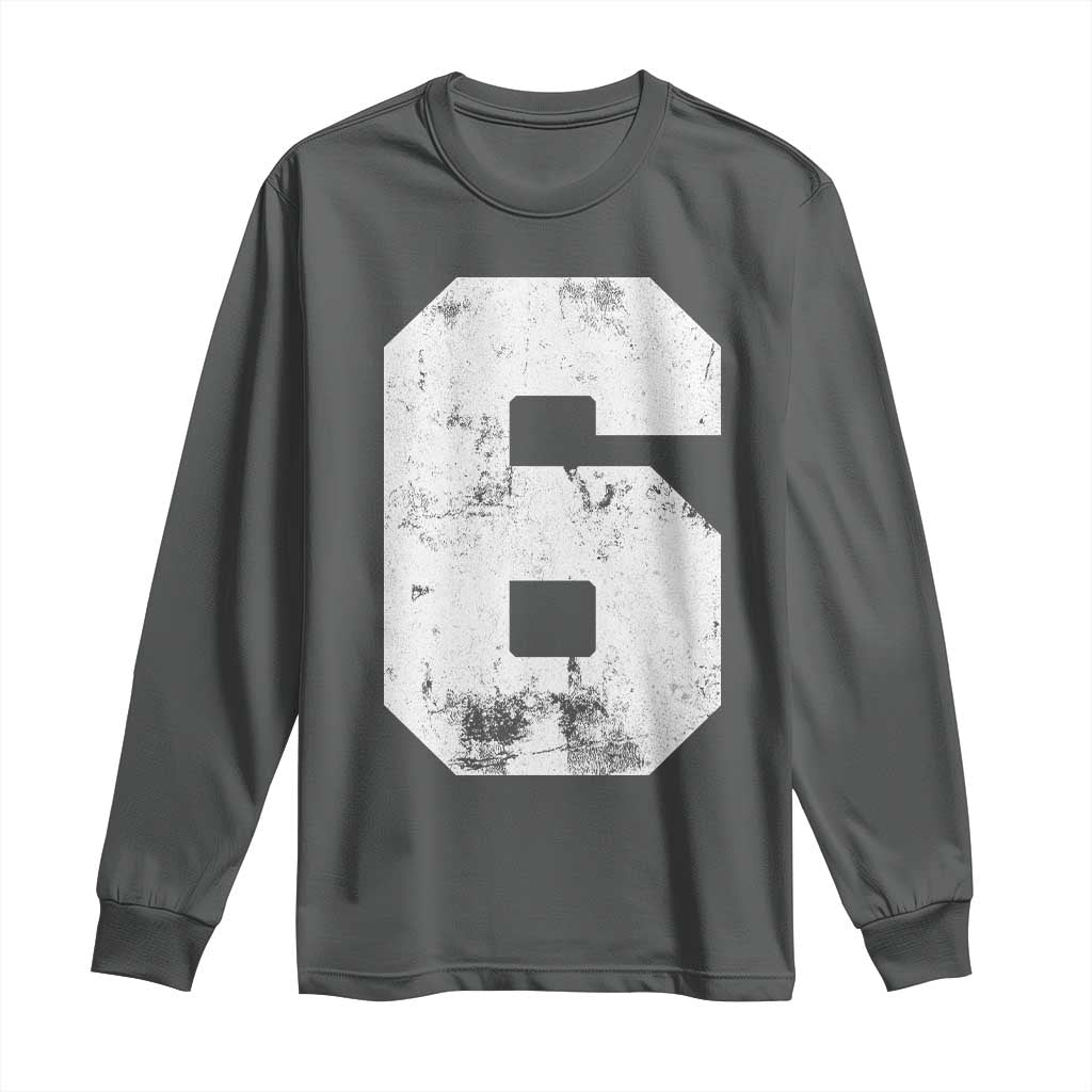 Number 6 Long Sleeve Shirt Matching 67 Meme 6th Birthday 6 Years TS10 Dark Heather Print Your Wear