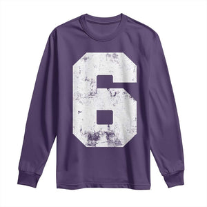 Number 6 Long Sleeve Shirt Matching 67 Meme 6th Birthday 6 Years TS10 Purple Print Your Wear