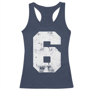 Number 6 Racerback Tank Top Matching 67 Meme 6th Birthday 6 Years TS10 Navy Print Your Wear