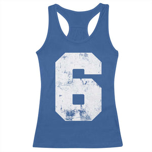Number 6 Racerback Tank Top Matching 67 Meme 6th Birthday 6 Years TS10 Royal Blue Print Your Wear