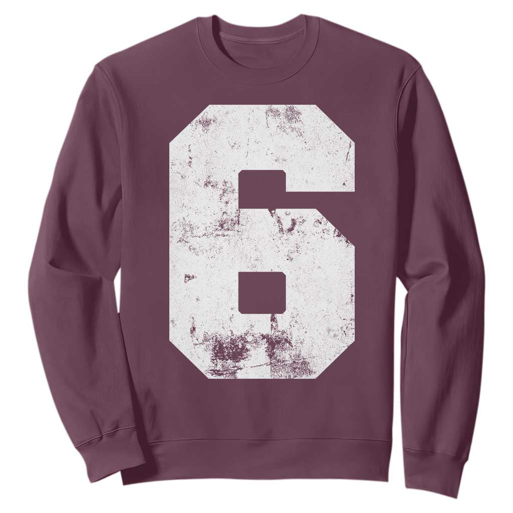 Number 6 Sweatshirt Matching 67 Meme 6th Birthday 6 Years TS10 Maroon Print Your Wear