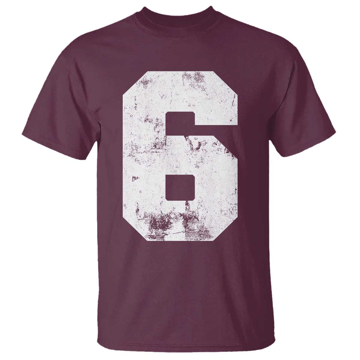 Number 6 T Shirt Matching 67 Meme 6th Birthday 6 Years TS10 Maroon Print Your Wear