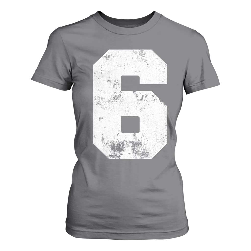Number 6 T Shirt For Women Matching 67 Meme 6th Birthday 6 Years TS10 Charcoal Print Your Wear