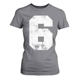 Number 6 T Shirt For Women Matching 67 Meme 6th Birthday 6 Years TS10 Charcoal Print Your Wear