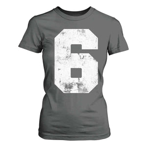 Number 6 T Shirt For Women Matching 67 Meme 6th Birthday 6 Years TS10 Dark Heather Print Your Wear