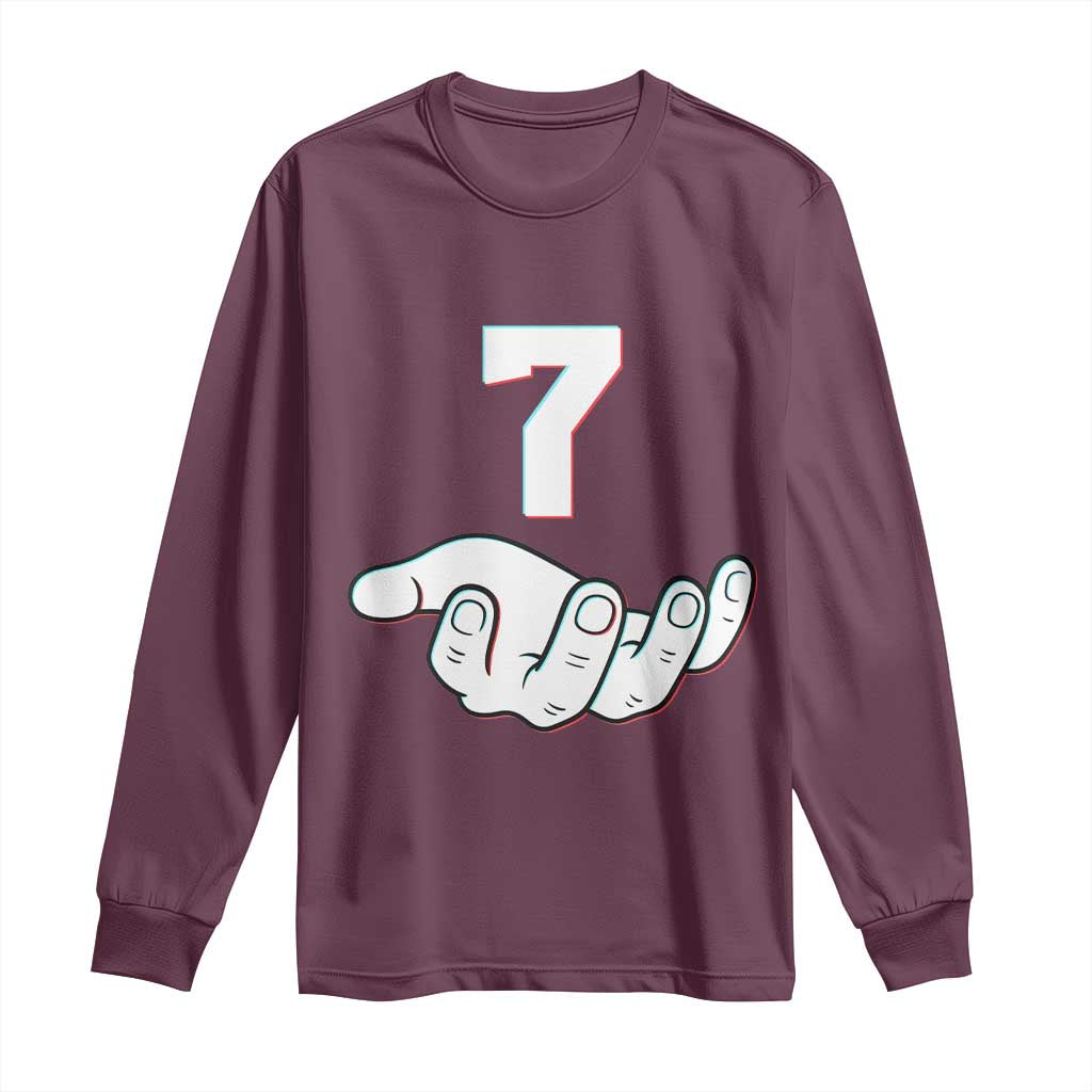 Number 7 Long Sleeve Shirt Matching 67 Meme Costume 7th Birthday 7 Years TS10 Maroon Print Your Wear