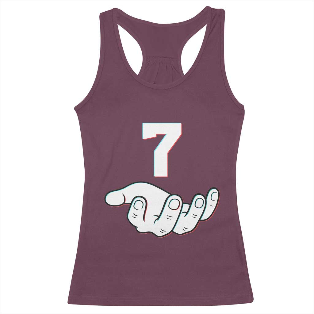 Number 7 Racerback Tank Top Matching 67 Meme Costume 7th Birthday 7 Years TS10 Maroon Print Your Wear