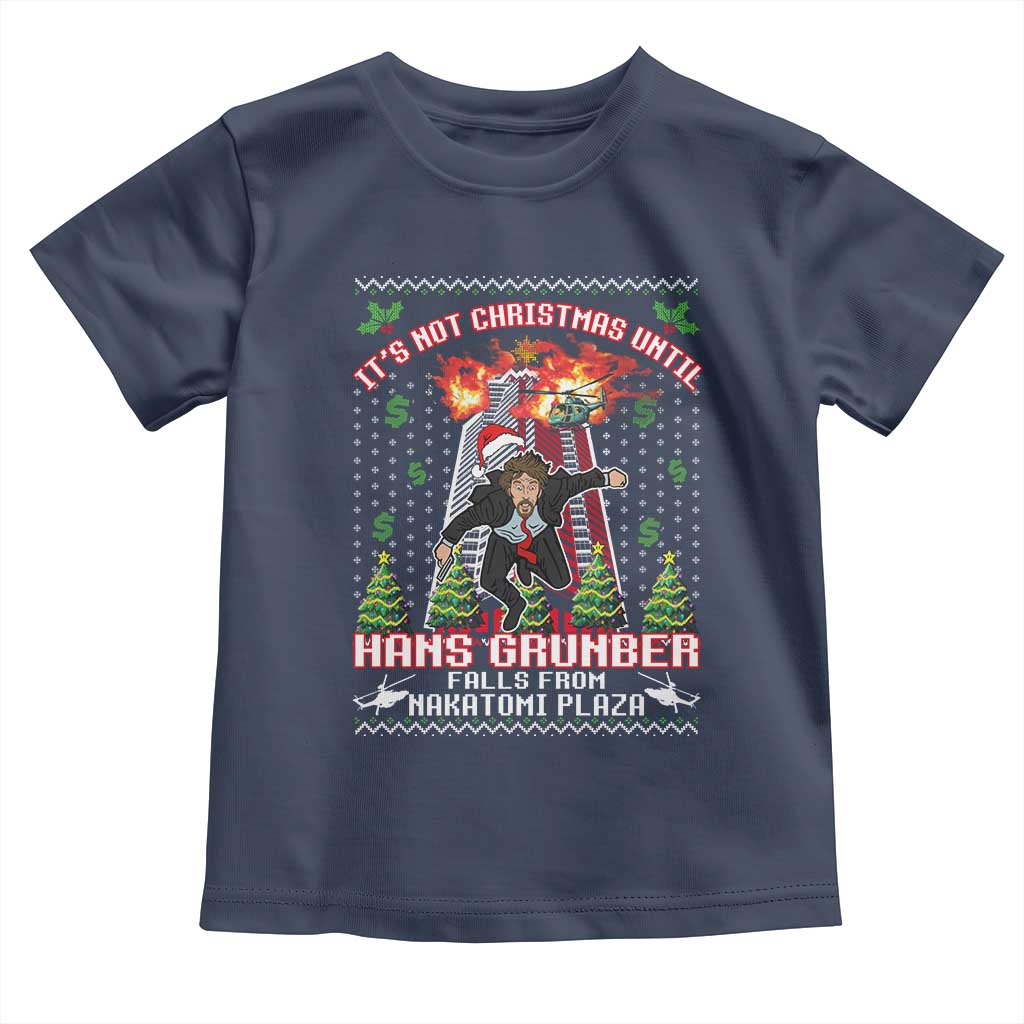 Nakatomi Plaza Christmas Party Toddler T Shirt 1988 Xmas Jumper Funny 80's Die Movie Bruce TS10 Navy Print Your Wear