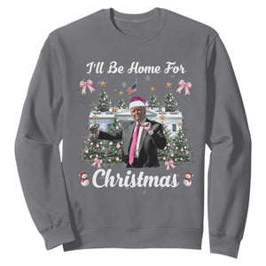 Funny Christmas Trump Sweatshirt Coquette Tree Bow Ill Be Home For Christmas 2024 Daddy's Home TS10 Charcoal Print Your Wear