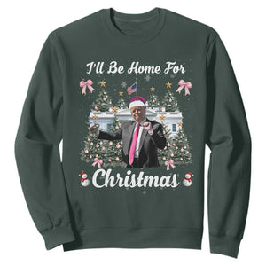 Funny Christmas Trump Sweatshirt Coquette Tree Bow Ill Be Home For Christmas 2024 Daddy's Home TS10 Dark Forest Green Print Your Wear