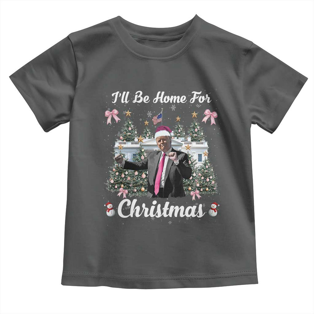 Funny Christmas Trump Toddler T Shirt Coquette Tree Bow Ill Be Home For Christmas 2024 Daddy's Home TS10 Dark Heather Print Your Wear