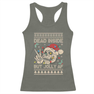 Funny Ugly Christmas Racerback Tank Top Dead Inside But Jolly AF Festive Sarcastic Snarky Skeleton Skull TS10 Military Green Print Your Wear