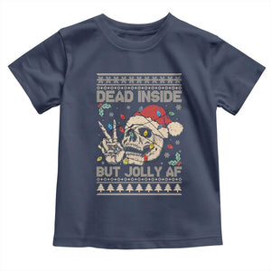 Funny Ugly Christmas Toddler T Shirt Dead Inside But Jolly AF Festive Sarcastic Snarky Skeleton Skull TS10 Navy Print Your Wear