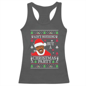 Funny Christmas Racerback Tank Top Funny Ain't No Party Like a Diddy Party Ugly Christmas Sweater TS10 Dark Heather Print Your Wear