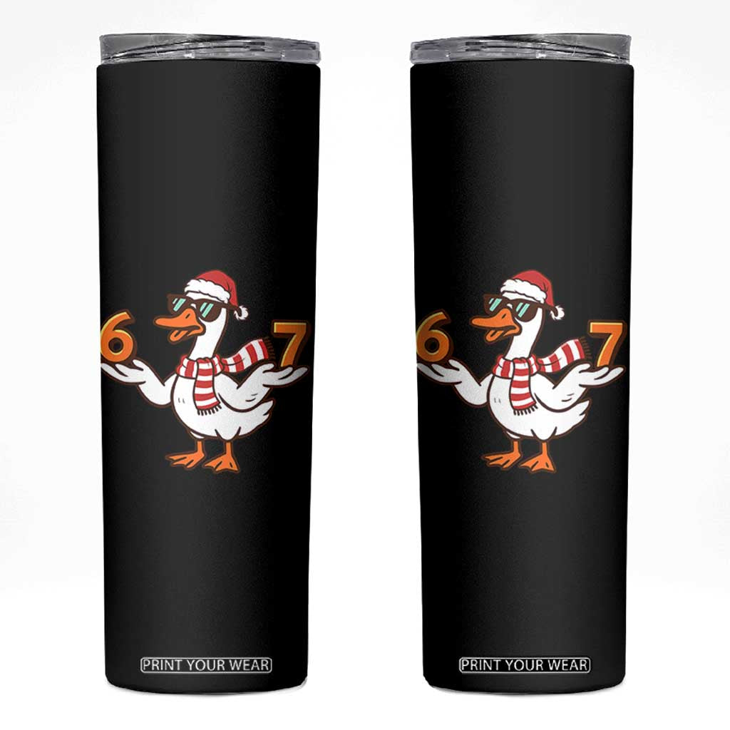 67 Christmas Silly Goose Skinny Tumbler 6 7 Meme Funny Six Seven Gen Alpha Slang TS10 Black Print Your Wear