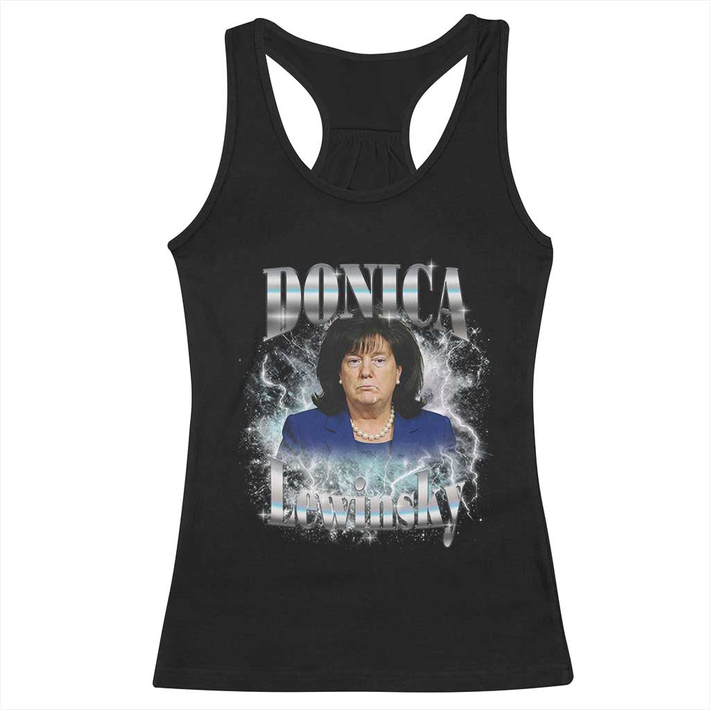 Funny Donica Lewinsky Racerback Tank Top Big Beautiful Bill Clinton Bubba Trump Bootleg TS10 Black Print Your Wear