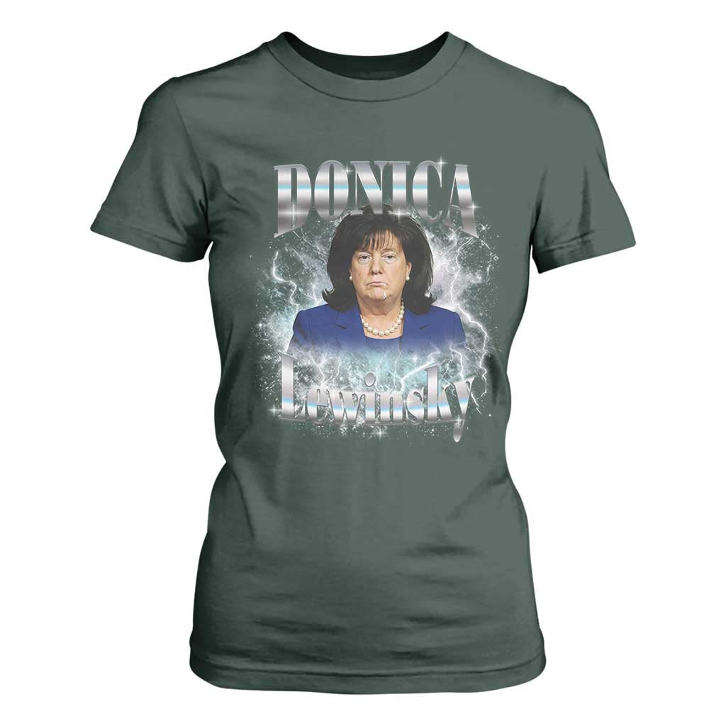 Funny Donica Lewinsky T Shirt For Women Big Beautiful Bill Clinton Bubba Trump Bootleg TS10 Dark Forest Green Print Your Wear