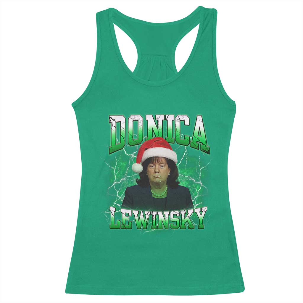 Funny Christmas Donica Lewinsky Racerback Tank Top Big Beautiful Bill Clinton Bubba Trump TS10 Irish Green Print Your Wear