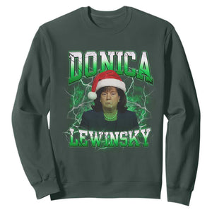 Funny Christmas Donica Lewinsky Sweatshirt Big Beautiful Bill Clinton Bubba Trump TS10 Dark Forest Green Print Your Wear