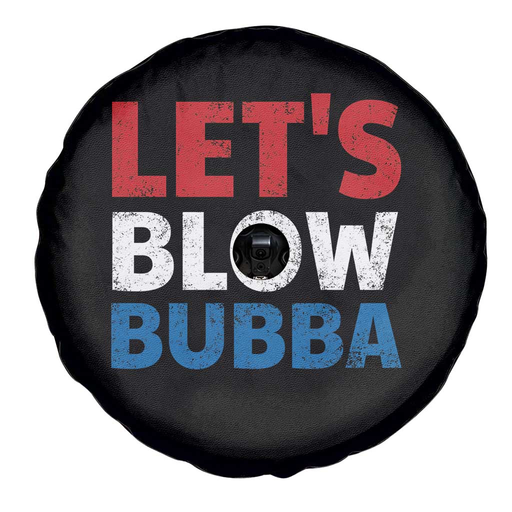 Let's Blow Bubba Spare Tire Cover Donica Lewinsky Political Humor TS10 Print Your Wear