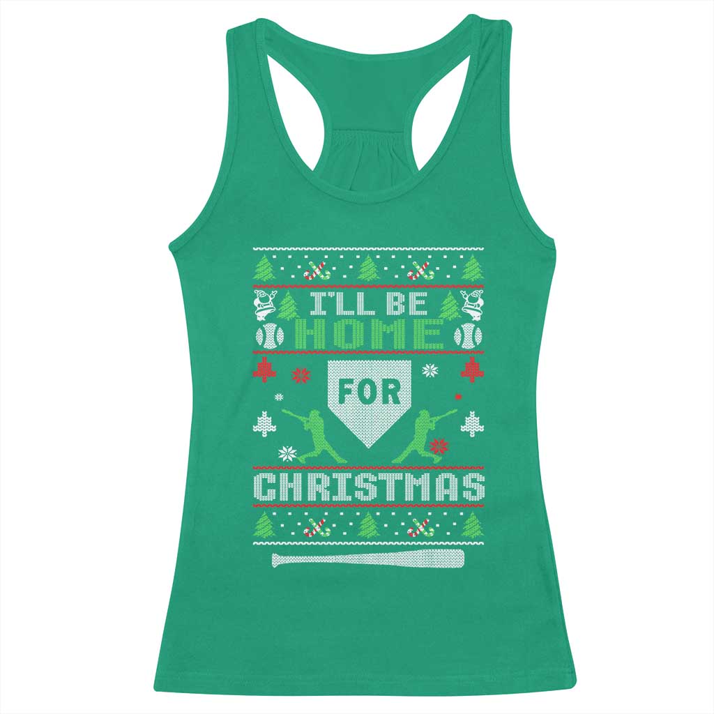 Baseball Ugly Christmas Racerback Tank Top I'll Be Home For Xmas TS10 Irish Green Print Your Wear