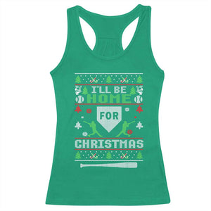 Baseball Ugly Christmas Racerback Tank Top I'll Be Home For Xmas TS10 Irish Green Print Your Wear