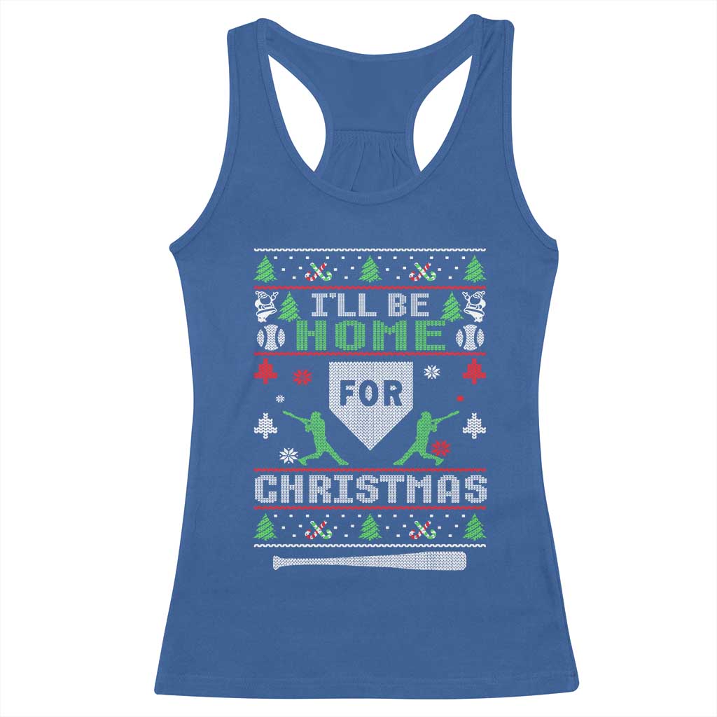 Baseball Ugly Christmas Racerback Tank Top I'll Be Home For Xmas TS10 Royal Blue Print Your Wear