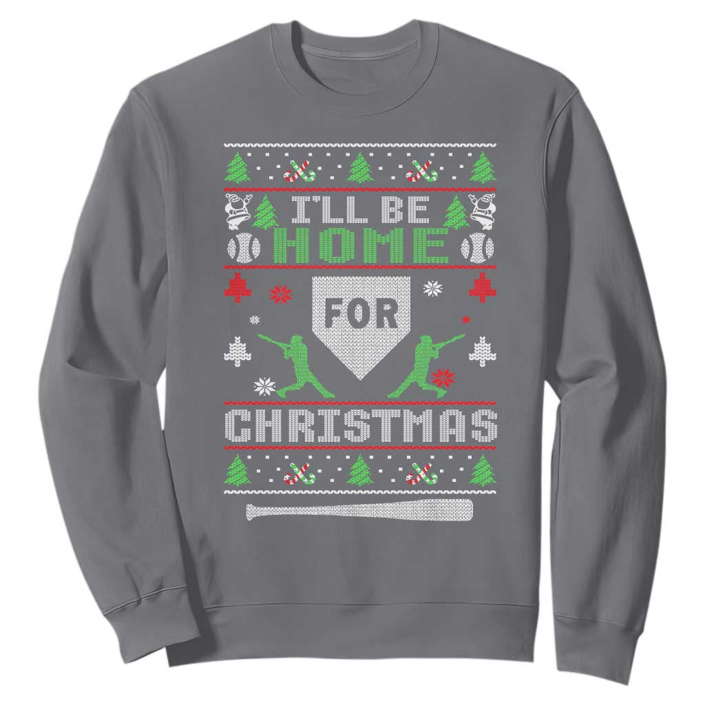 Baseball Ugly Christmas Sweatshirt I'll Be Home For Xmas TS10 Charcoal Print Your Wear