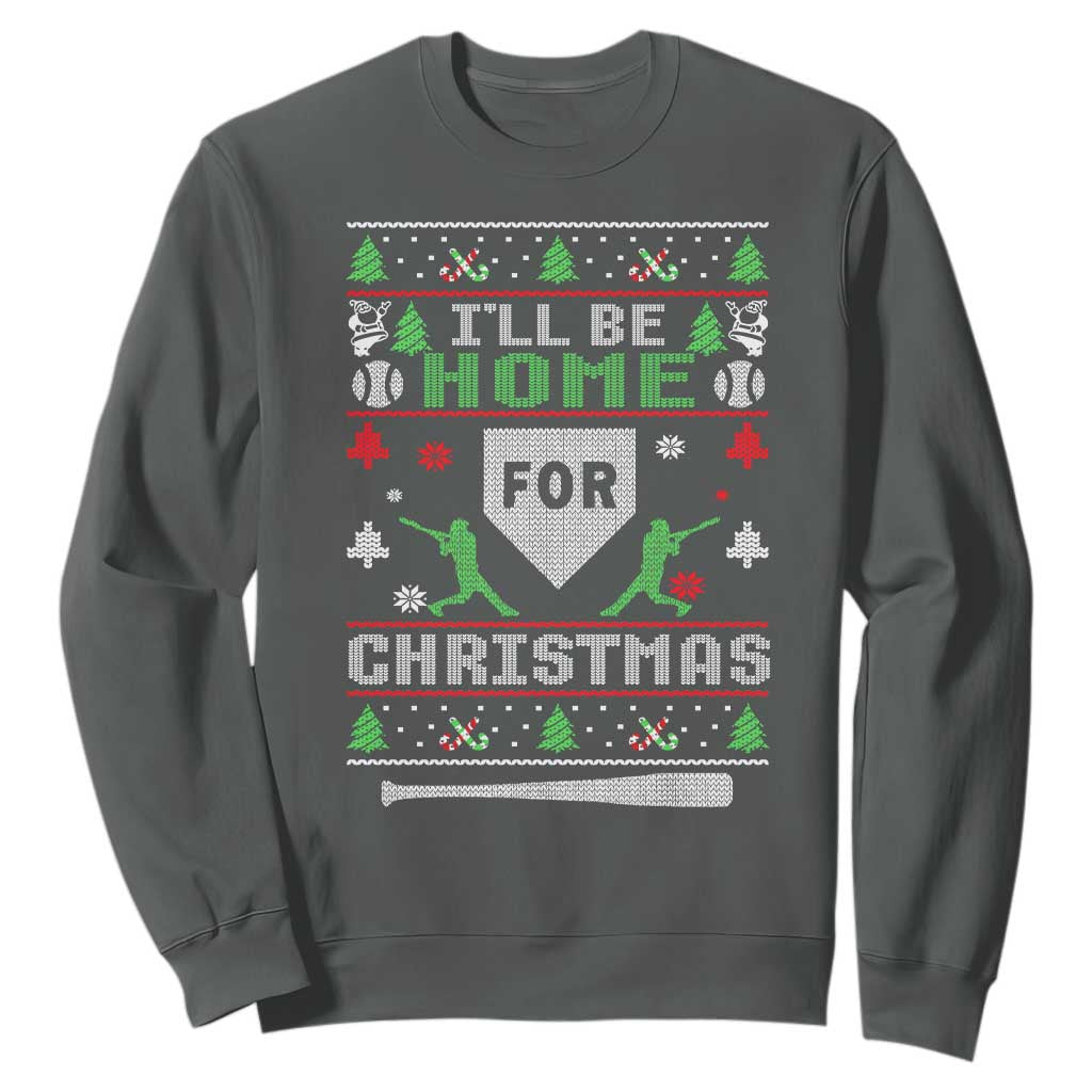Baseball Ugly Christmas Sweatshirt I'll Be Home For Xmas TS10 Dark Heather Print Your Wear