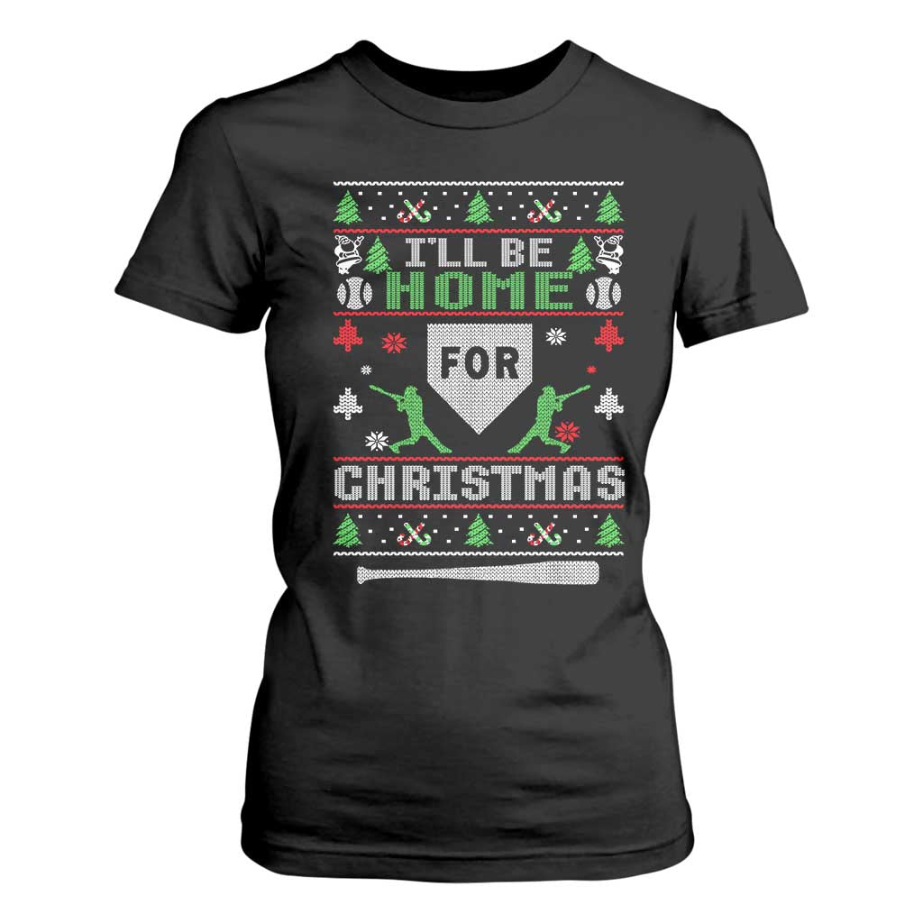 Baseball Ugly Christmas T Shirt For Women I'll Be Home For Xmas TS10 Black Print Your Wear