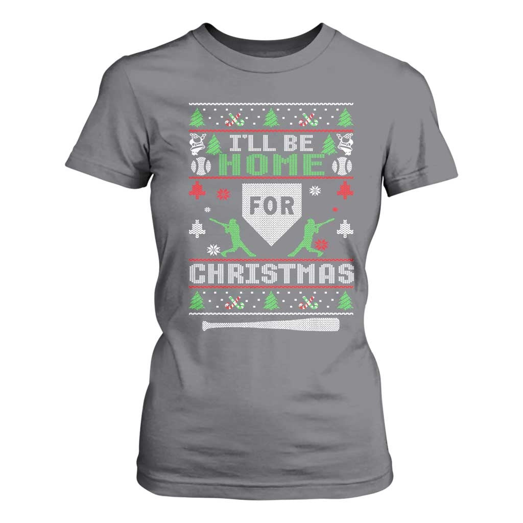 Baseball Ugly Christmas T Shirt For Women I'll Be Home For Xmas TS10 Charcoal Print Your Wear