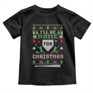 Baseball Ugly Christmas Toddler T Shirt I'll Be Home For Xmas TS10 Black Print Your Wear
