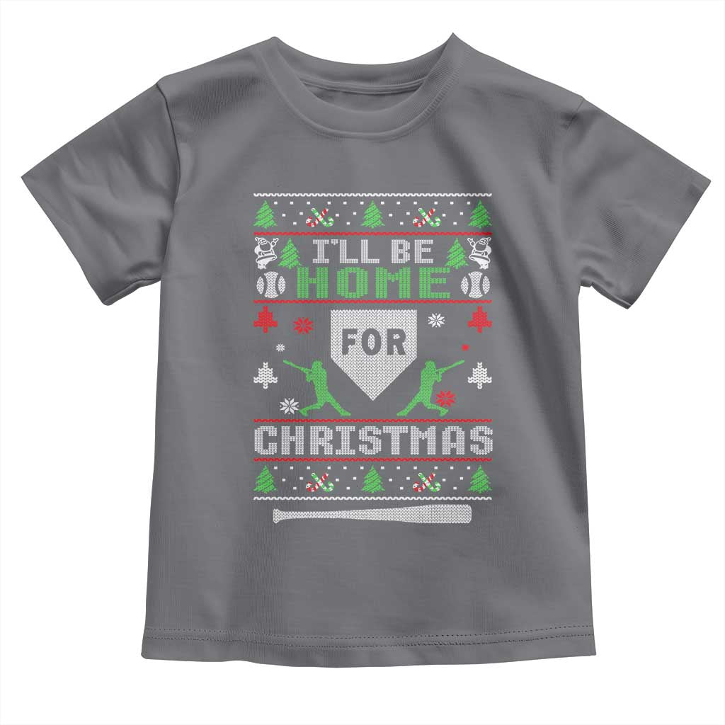 Baseball Ugly Christmas Toddler T Shirt I'll Be Home For Xmas TS10 Charcoal Print Your Wear