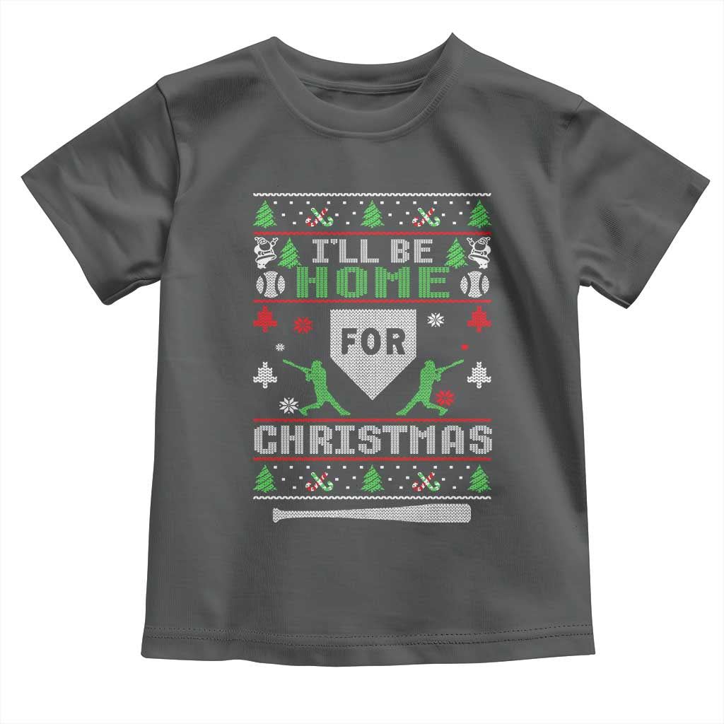 Baseball Ugly Christmas Toddler T Shirt I'll Be Home For Xmas TS10 Dark Heather Print Your Wear