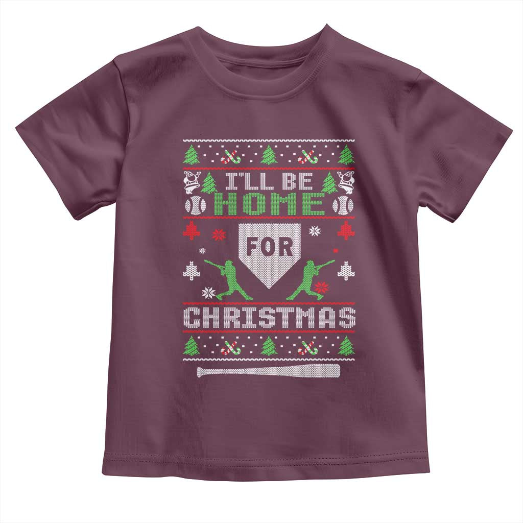 Baseball Ugly Christmas Toddler T Shirt I'll Be Home For Xmas TS10 Maroon Print Your Wear
